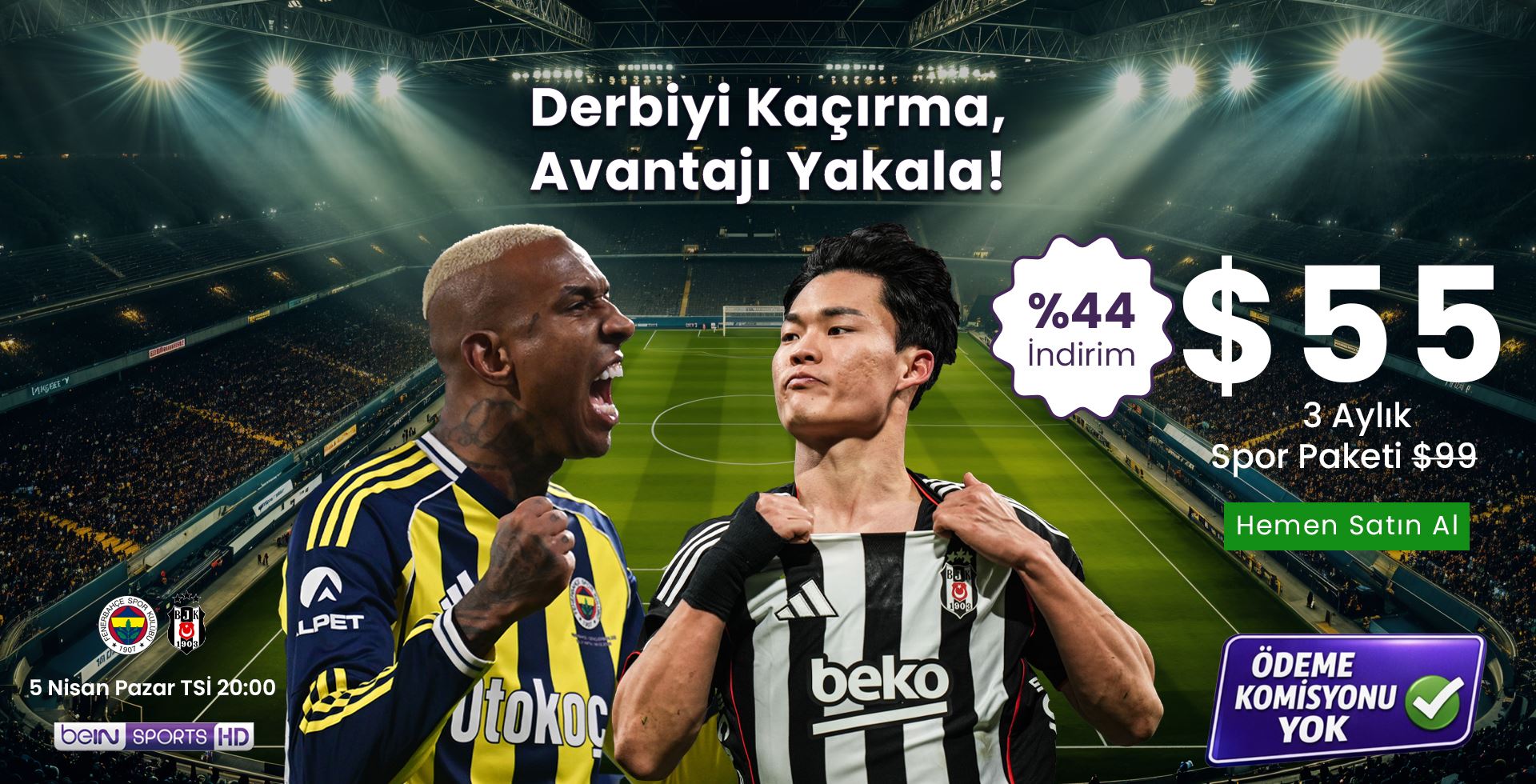 Derbiyi Kaçırma, Avantajı Yakala US