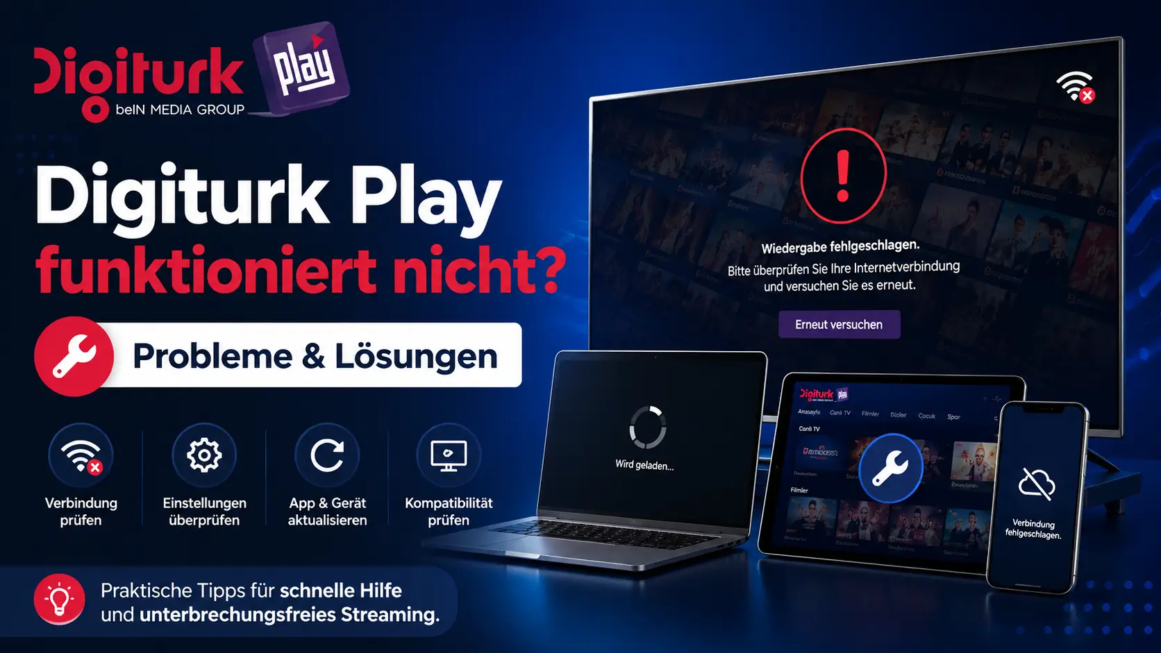 Digiturk Play funktioniert nicht? Probleme & Lösungen
