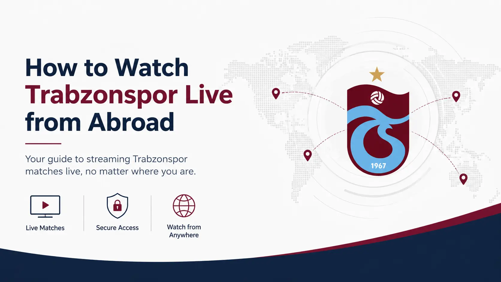 How to Watch Trabzonspor Live from Abroad