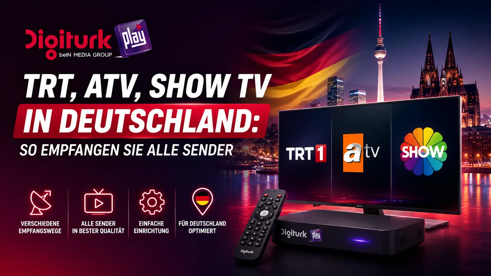 TRT, ATV ve Show TV Almanya'da Nasıl İzlenir?