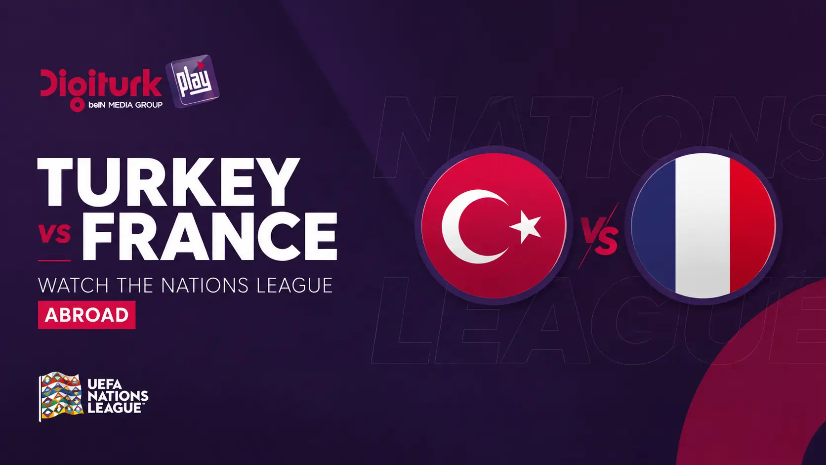 Turkey vs France Watch the Nations League Abroad